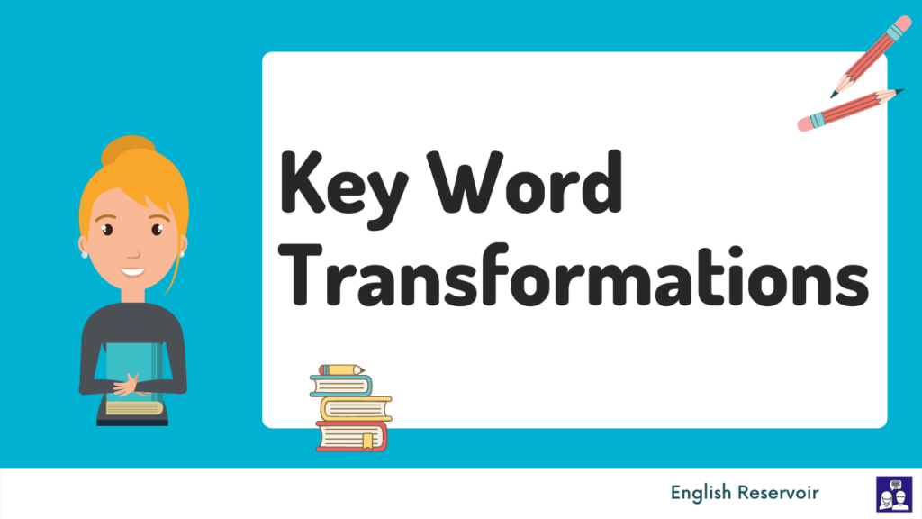 key word transformations